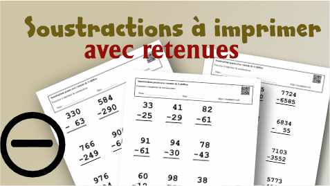 Fiches de soustractions à imprimer pour enfant cycle 2